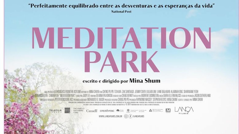 Estrelado por ganhadora do Globo de Ouro, "Meditation Park" chega ao Brasil em abril