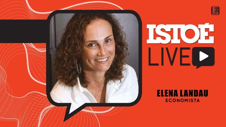 'Paulo Guedes é um folclore, ninguém mais acredita nele', diz Elana Landau em Live da IstoÉ