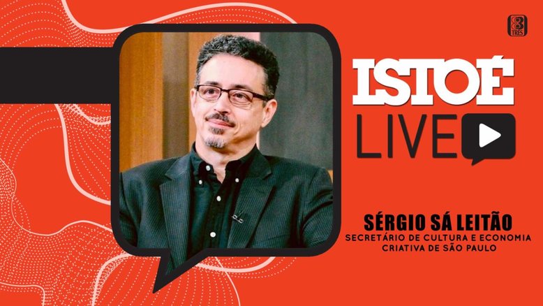 “Governo conservador que não gosta de cultura é algo inteiramente inédito”, diz Sérgio Sá Leitão em live da IstoÉ