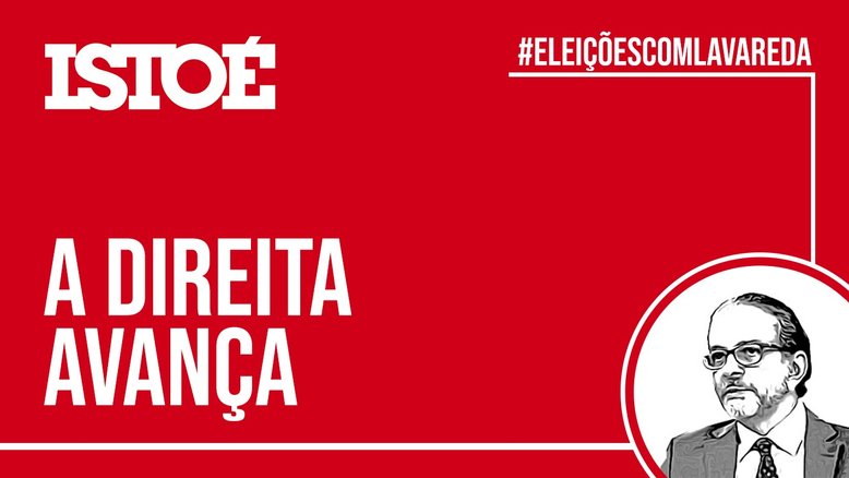 A direita avança - 09/10/2020