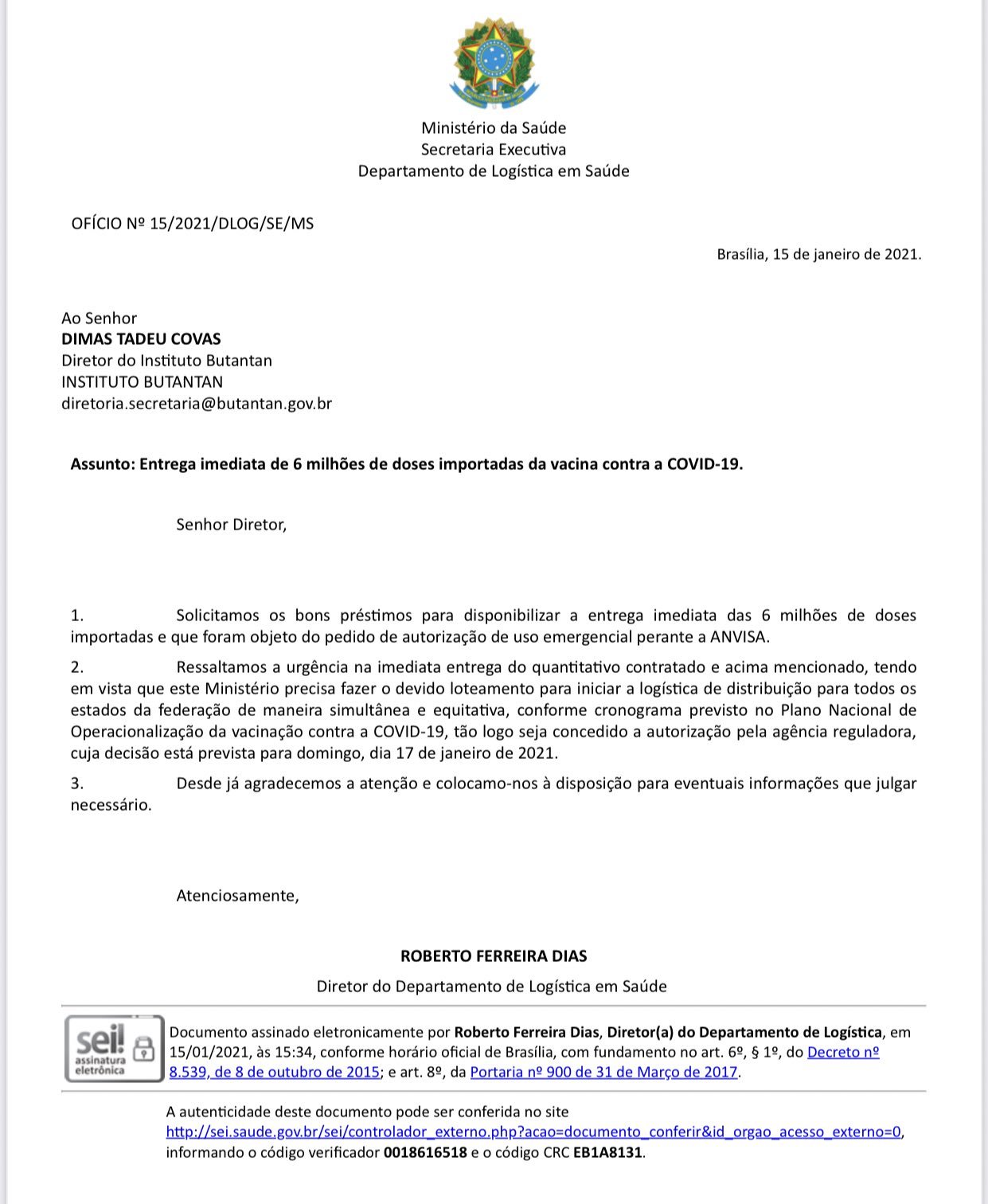 Ministério da Saúde solicita ao Butantan entrega imediata de 6 milhões de doses da Coronavac