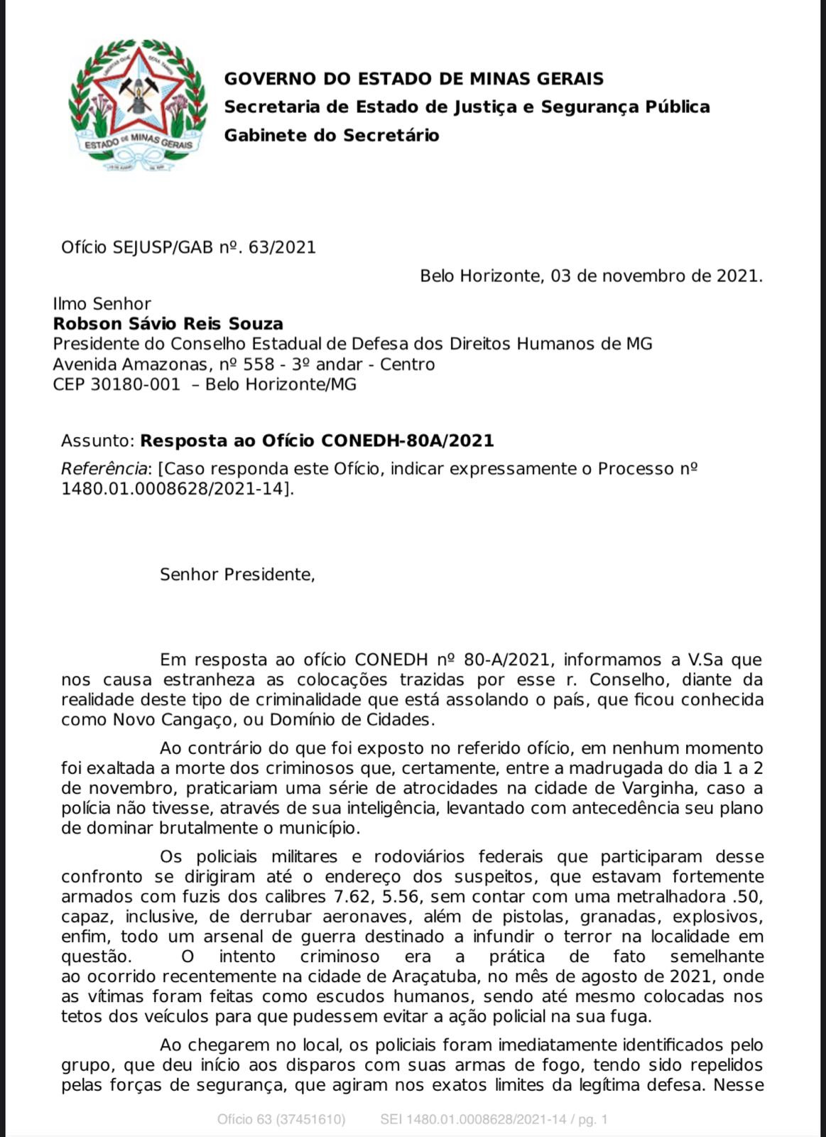Caso Varginha: Secretário rebate ofício e convida ativistas de Direitos Humanos para operação policial