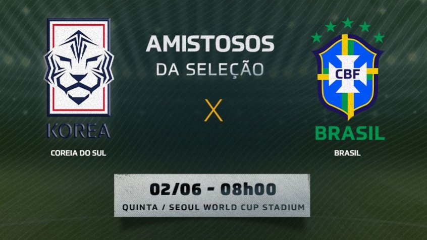 Coreia do Sul x Brasil: onde assistir, horário e escalações do amistoso da  Seleção - ISTOÉ Independente