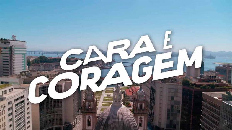 Cara e Coragem