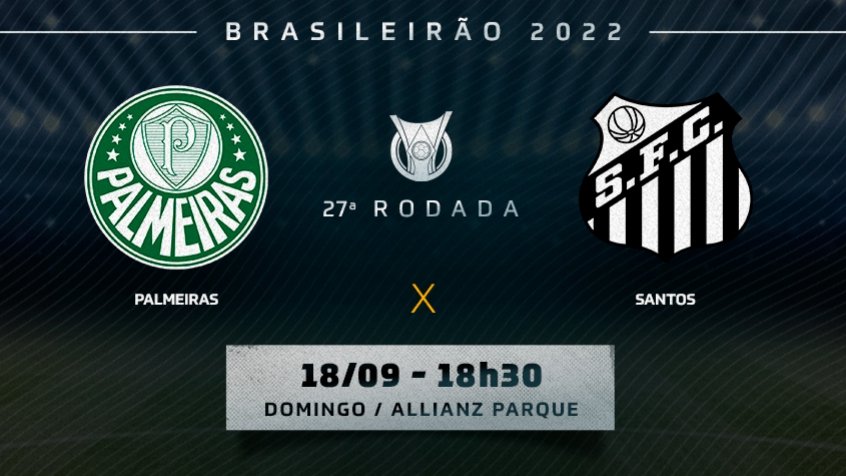 Palmeiras x Santos: onde assistir ao vivo e online, horário, escalação e  mais do Brasileirão