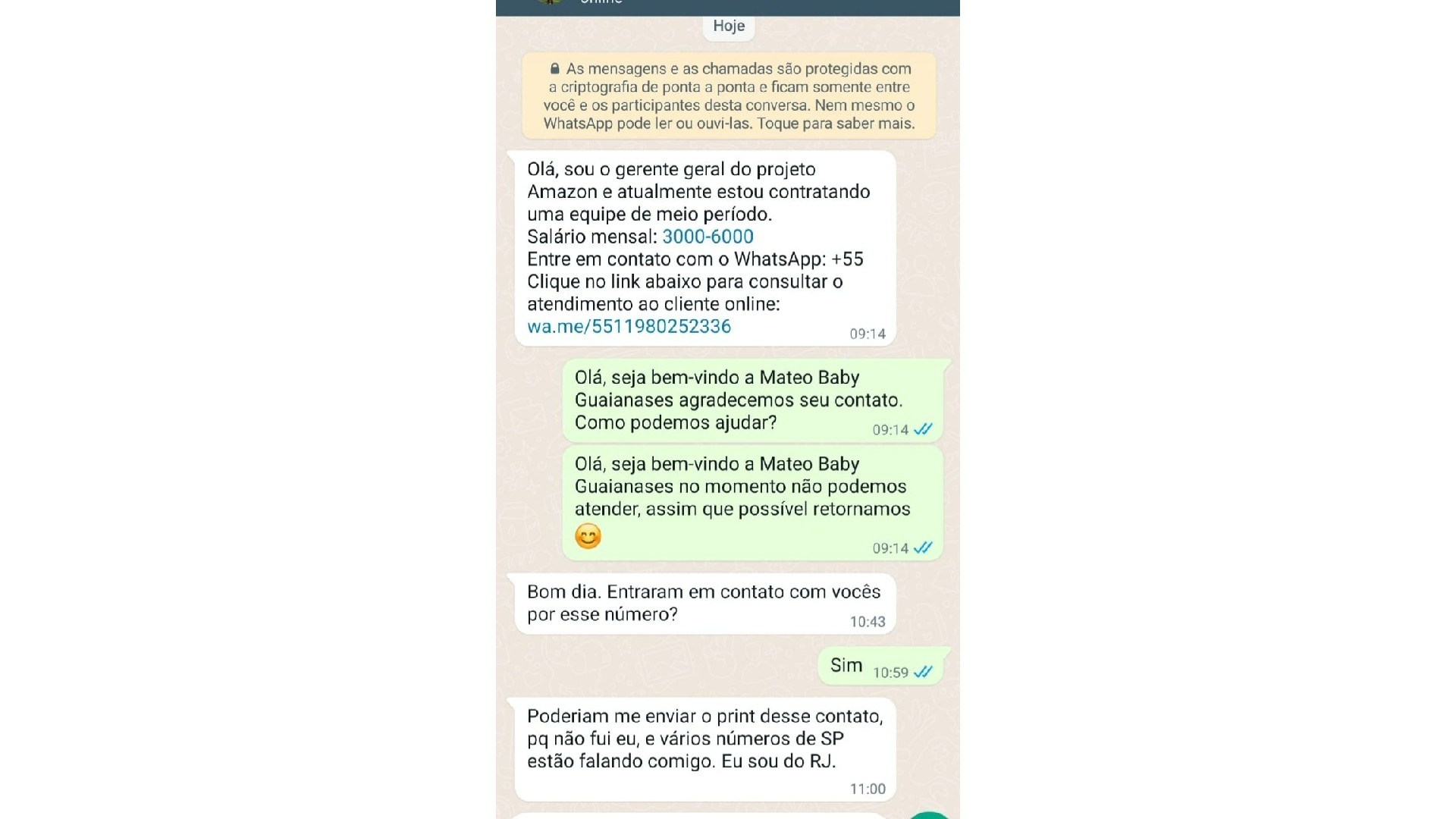 Golpistas enviam vagas de trabalho de meio período por SMS ou WhatsApp; saiba como se proteger 4 Golpistas enviam vagas de trabalho de meio período por SMS ou WhatsApp; saiba como se proteger