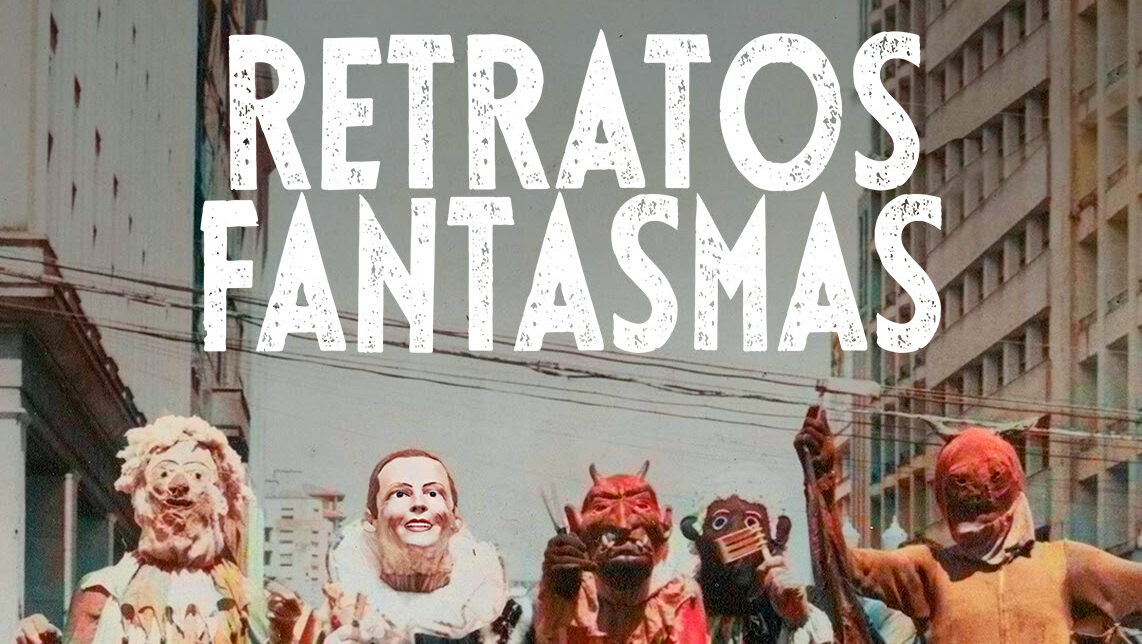 "Retratos Fantasmas" tem exibição especial em 35mm na Cinemateca Brasileira