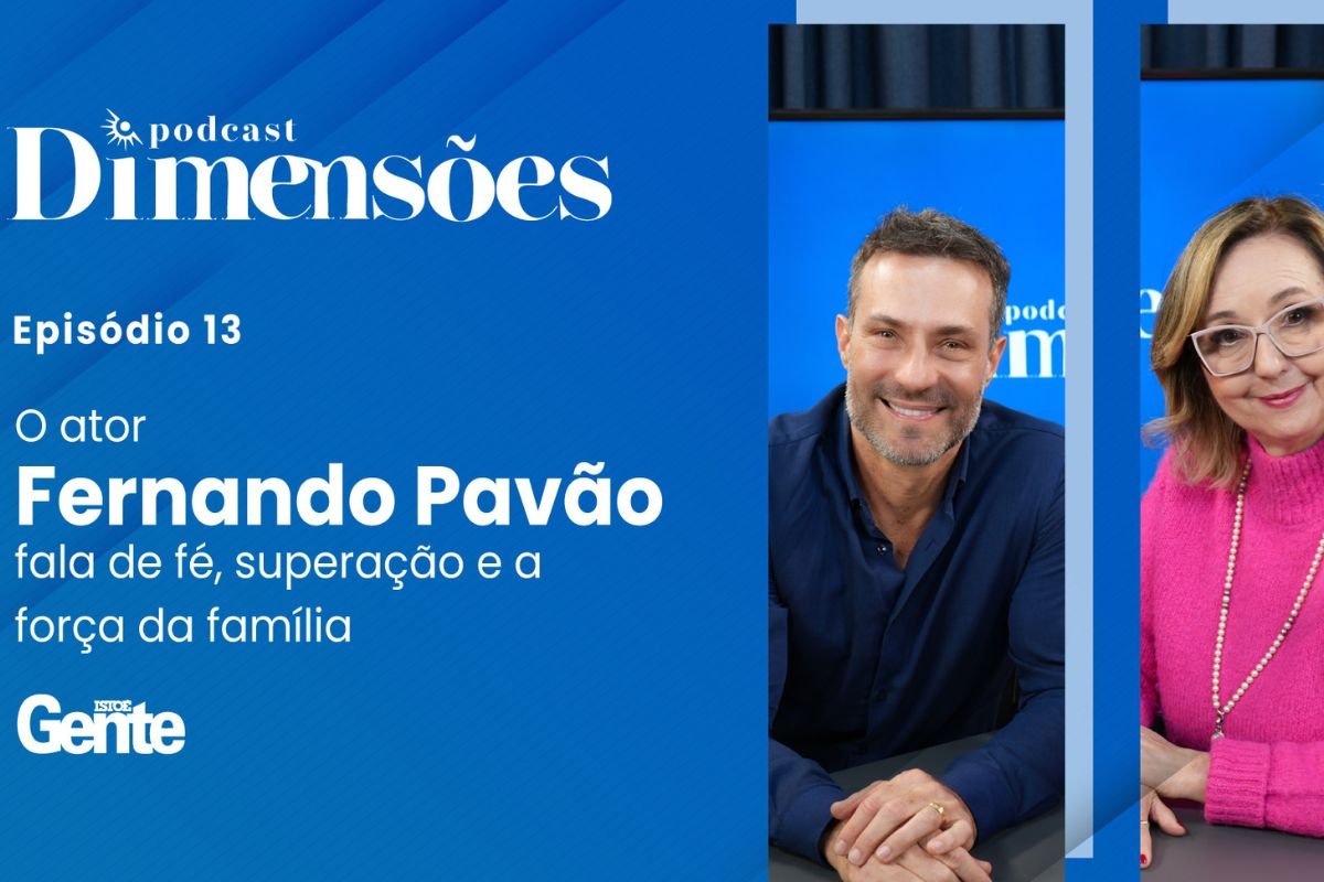 O ator Fernando Pavão fala de fé, superação e a força da família
