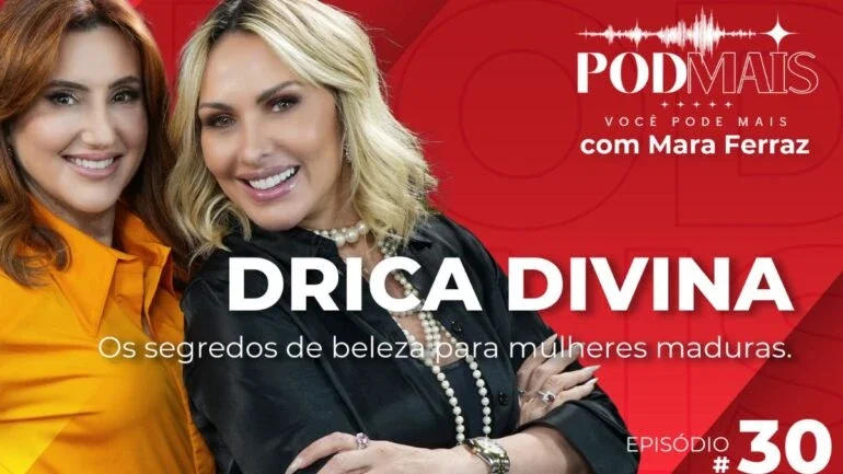 Drica Divina: os segredos da beleza para mulheres maduras