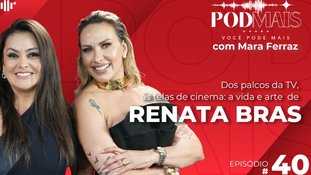 Dos palcos da TV, às telas de cinema: a vida e a arte  de Renata Brás