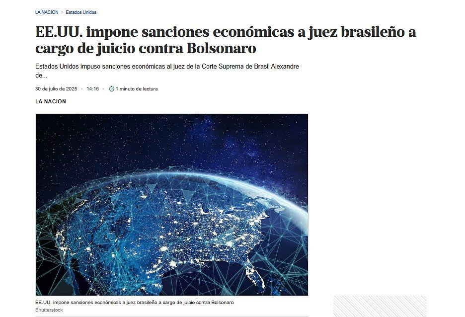 Imprensa mundial repercute aplicação de Lei Magnitsky contra Moraes; veja