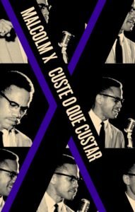 Livro reúne discursos e entrevistas de Malcolm X em seu último ano de vida