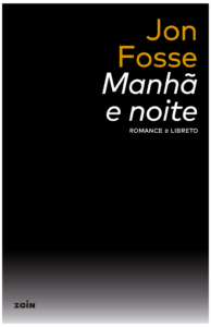 Nobel de Literatura tem romance e adaptação para ópera lançados em livro único